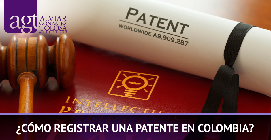 Registrar una Patente en Colombia