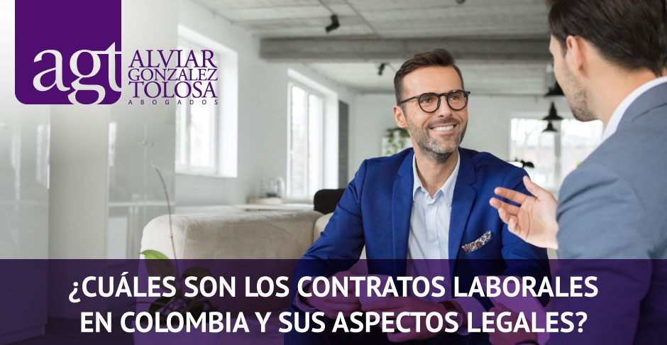 ¿Cuáles son los Contratos Laborales en Colombia y sus Aspectos Legales?
