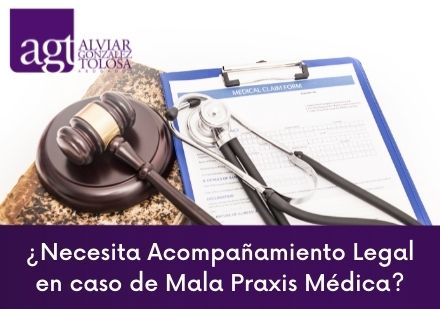 Acompañamiento Legal en caso de Mala Praxis Médica