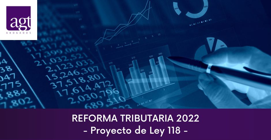 Reforma Tributaria 2022 - Proyecto de Ley 118