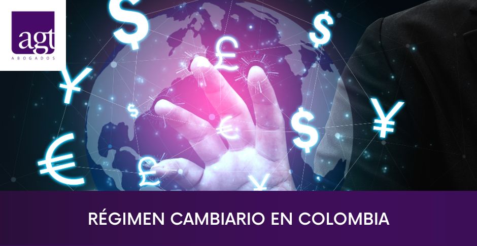Régimen Cambiario en Colombia